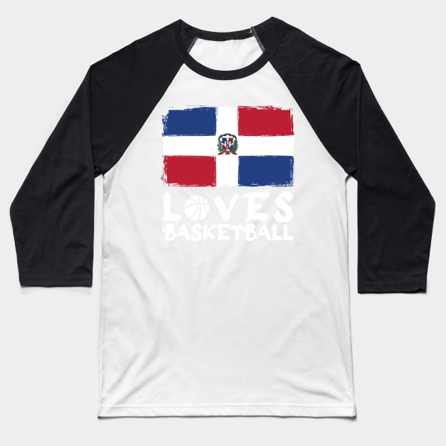 Dominican Republic Loves Basketball Baseball T-Shirt by Arestration